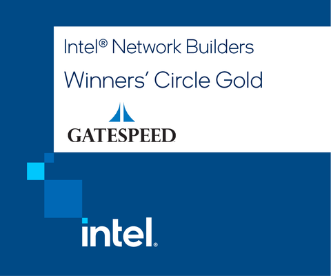 Intel Network Builders Winners' Circle Gold — GateSpeed